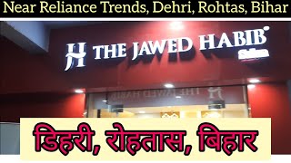 The Jawed Habib Dehri Rohtas Bihar  Behind Reliance Trends Pali Pool GT Road [upl. by Alejandrina]