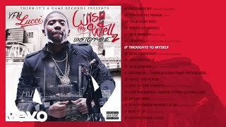 YFN Lucci  Thoughts to Myself Audio [upl. by Conover321]