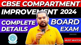 CBSE Board Compartment Exam 2024 New Update  CBSE Improvement Exam 2024  CBSE Latest News 2024 [upl. by Yruok]