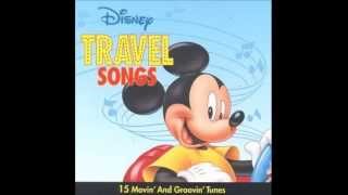 Disney Travel Songs01 Come on Lets Go [upl. by Spatz]