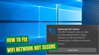 How To Fix WiFi Network Uses Older Security Standard That might Not Protect You [upl. by Haidadej]