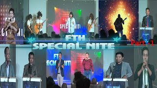 FTH  SPECIAL NITE  Part 1 [upl. by Oflodur]