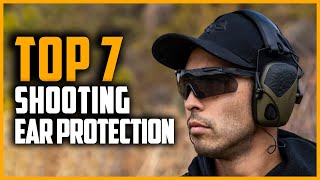 Best Shooting Ear Protections 2024  Top 7 Best Shooting Ear Protections Review [upl. by Remy]