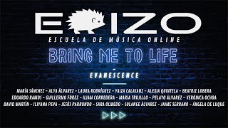 Bring me to Life  EVANESCENCE  COVER VERSION ERIZO Escuela de Música ONLINE 2023  2024 [upl. by Eilsek]