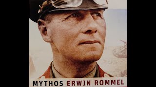 Mythos Erwin Rommel Doku [upl. by Ecirtel]