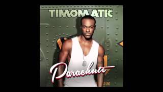 Timomatic  Parachute [upl. by Mia949]