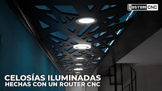 APRENDE A FABRICAR CELOSIAS ILUMINADAS DE MDF CON UN ROUTER QUSTOM CNC [upl. by Tham]