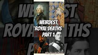 WEIRD ROYAL DEATHS history king shortsindia fypシ゚viral youtubeshorts fyp shorts mythology [upl. by Yttocs383]