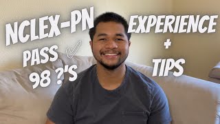 HOW I PASSED THE NCLEXPN  MY EXPERIENCE amp TIPS  98 QUESTIONS [upl. by Yticilef651]