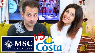 Costa Crociere o MSC Crociere  Quale scegliere Le due compagnie a confronto [upl. by Sabu]