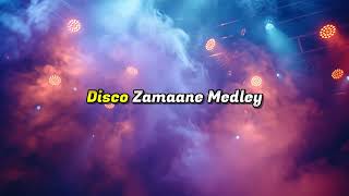 Disco Zamaane Medley Karaoke With Lyrics [upl. by Dame986]