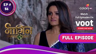 Naagin  Season 3  नागिन  Ep 56  Mahir Seeks Help  माहिर ने मांगी मदद [upl. by Iggam293]