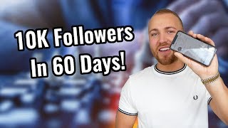 How To Get 10k Instagram Followers In 60 Days [upl. by Aicinoid999]