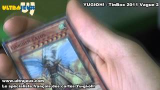 Yugioh 2011 TinBox 2011 Vague 2  wwwultrajeuxcom Open the Box [upl. by Aldos]