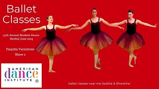 Show 2 Paquita Variations Ballet Dance Classes Near Me [upl. by Emiaj336]