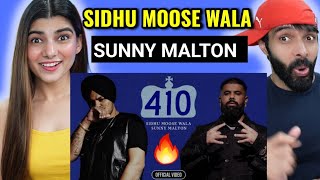 410 OFFICIAL VIDEO SIDHU MOOSE WALA  SUNNY MALTON REACTION [upl. by Alrich]