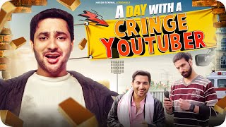 A Day With a Cringe Youtuber  Harsh Beniwal [upl. by Elak]