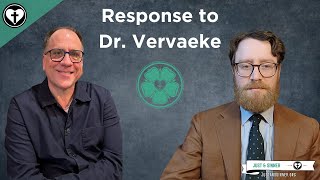 Brief Comments on John Vervaekes Response [upl. by Adimra]