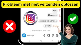 Hoe je het probleem van het niet verzenden van Instagramberichten kunt oplossen [upl. by Mareah]