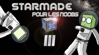 Starmade pour les Noobs Episode 3  Comment faire de largent [upl. by Lillith468]