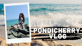 PONDICHERRY TRAVEL VLOG  March 2021  Beaches Auroville French colony  Anshikas Happy World [upl. by Hgielrahc]