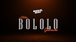 BOLOLO  DJ MANUEL MORO Remix Aleteo Guaracha [upl. by Roe]