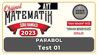 Parabol TEST 01  ORİJİNAL AYT SORU BANKASI  Orijinal Matematik [upl. by Alrats]