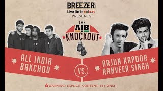 AIB Knockout The Roast of Arjun Kapoor and Ranveer Singh Full [upl. by Novahc50]