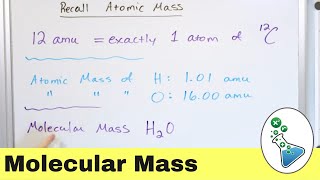 Understanding Molecular amp Formula Mass in Chemistry [upl. by Akenehs]