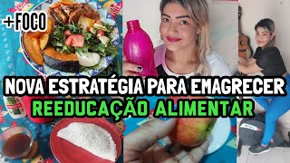 REEDUCAÇÃO ALIMENTAR PARA EMAGRECER 02  EFEITO PLATÔ  NOVA ESTRATÉGIA PARA PERDER BARRIGA [upl. by Ecnerwal597]