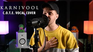 Karnivool  COTE Vocal Cover [upl. by Haleemak]