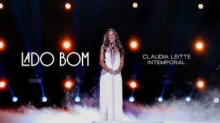 Lado Bom Clipe Oficial  Claudia Leitte I INTEMPORAL [upl. by Enicnarf267]