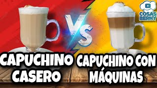 CAPUCHINO CASERO VS CAPUCHINO CON MAQUINAS [upl. by Ayahs]