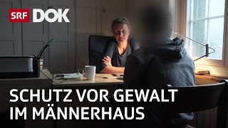 Häusliche Gewalt gegen Männer – im Männerhaus Bern finden Betroffene Schutz  Reportage  SRF [upl. by Anitsirhk]