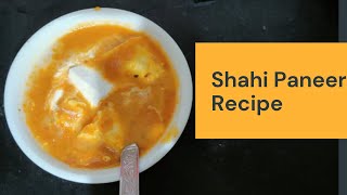 Shahi paneer recipe restaurant style shahi paneer recipe in hindi शाही पनीर बनाने का आसान तरीका [upl. by Htebazil185]