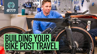 How To Set Up Your Triathlon Bike For A Race After Packing It For Travel  DIY Bike Build Tutorial [upl. by Yokoyama928]