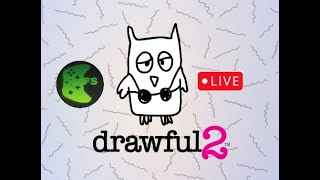 Drawful 2 live with viewers part 2 [upl. by Lusar239]