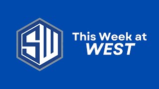 This Week at WEST  Week of 102824 [upl. by Kristy868]