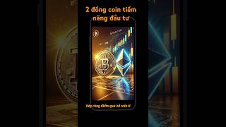 2 đồng coin tiềm năng đầu tư dài hạn crypto games gaming shorts [upl. by Yengac31]