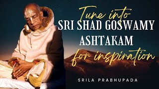 Sri Shad Goswamy Ashtakam  Srila Prabhupada iskcon [upl. by Nosreffej]