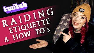 RAIDING ON TWITCH networking tips  streamer etiquette [upl. by Hannasus]