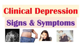 Clinical Depression Signs amp Symptoms amp How Its Diagnosed [upl. by Nallid]