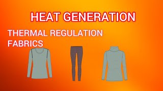 Heat Generation  Thermal Regulation Fabrics [upl. by Lrad]