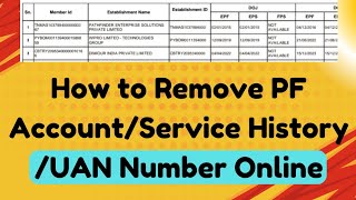 How to Remove PF AccountService HistoryUAN Number Online  How to Delete PF Number [upl. by Fretwell827]