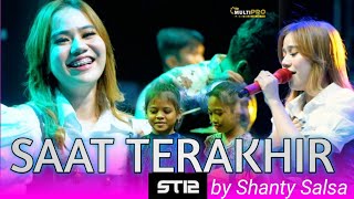 Saat Terakhir ST12  Shanty Salsa  Om Nirwana Comeback Live DEMAK Jawa Tengah [upl. by Diego]