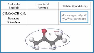 Write the Molecular Structural and Skeletal Formula for Butanone Methyl Ethyl Ketone [upl. by Aihsitan]