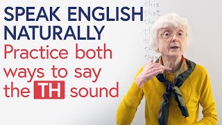 PRONUNCIATION The 2 ways to say ‘TH’ in English [upl. by Arlan]