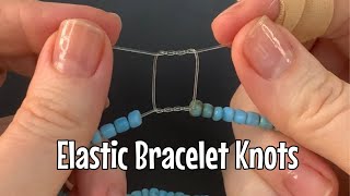 How to tie elastic bracelets  most secure knot [upl. by Dranyl]