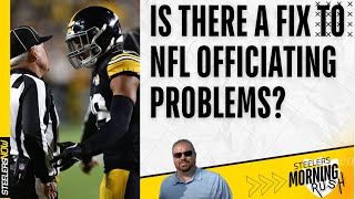 Is There a Fix for NFL Officiating Problems  Steelers Morning Rush [upl. by Yentruok]