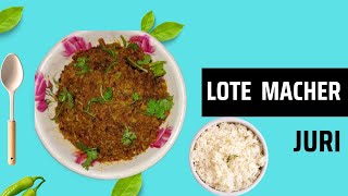 Lote macher juri recipeLote macher jhal😛🥘 [upl. by Enaile]